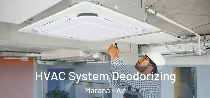  HVAC System Deodorizing Marana - AZ